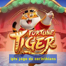 iptv jogo do corinthians